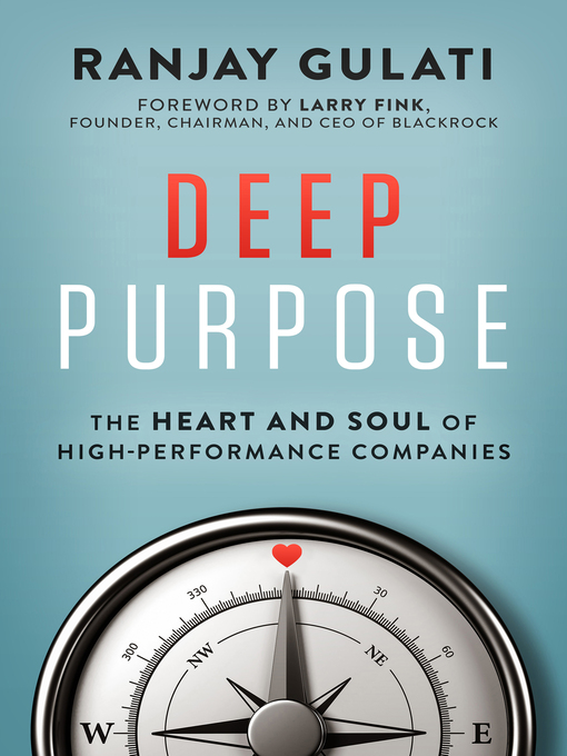 Title details for Deep Purpose by Ranjay Gulati - Available